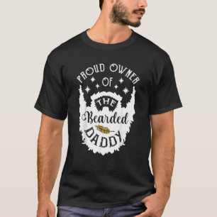 Camiseta Orgulloso Dueño del padre de papá marido con barba