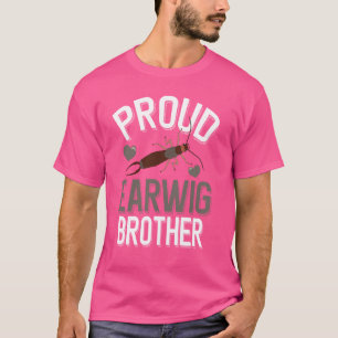 Camiseta Orgulloso Earwig Brother Pincher Bug