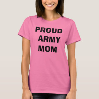 CAMISETA ORGULLOSO EJÉRCITO MOM
