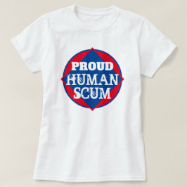 Camiseta Orgulloso Escum Humano