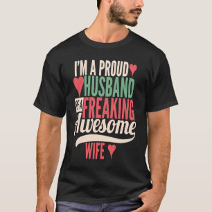 Camiseta Orgulloso esposo de una esposa increíblemente impr