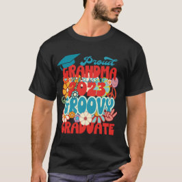 Camiseta Orgulloso GRANDMA de una clase de 2023 Graduate Re