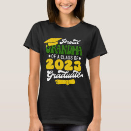 Camiseta Orgulloso GRANDMA de una clase de oro graduado 202