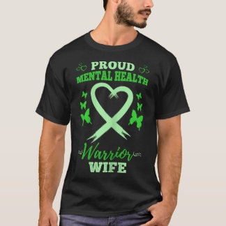 Camiseta Orgulloso guerrero de salud mental esposa de salud