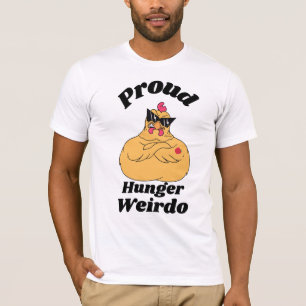 Camiseta Orgulloso Hambre Weirdo