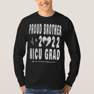 Camiseta Orgulloso Hermano De Un Bebé Recién Nacido En Nicu