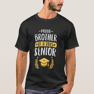 Camiseta Orgulloso Hermano De Un Graduado De La Clase 2025 