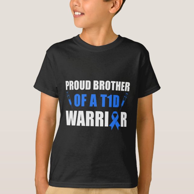 Camiseta Orgulloso Hermano De Un Guerrero De La T1d Concien (Anverso)