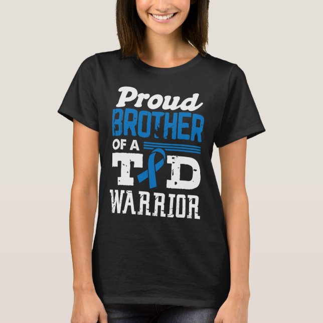 Camiseta Orgulloso Hermano De Un Guerrero De La T1D, Sensib (Anverso)