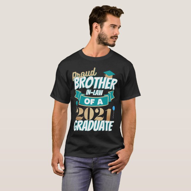 Camiseta Orgulloso hermano en la ley de un graduado de 2021 (Anverso completo)
