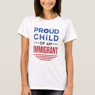 Camiseta Orgulloso hijo de un inmigrante