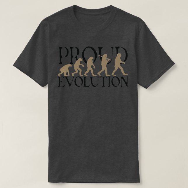 Camiseta Orgulloso hombre de la evolución (Diseño del anverso)