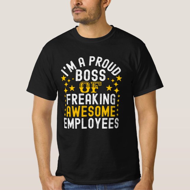 Camiseta Orgulloso Jefe De Impresionantes Empleados (Anverso)