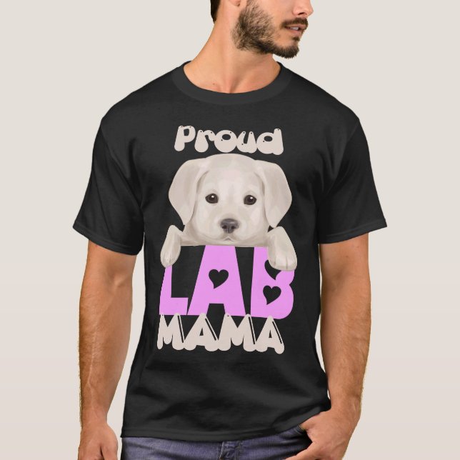 Camiseta ¡Orgulloso Laboratorio Mamá Cachorro Amarillo! Esp (Anverso)
