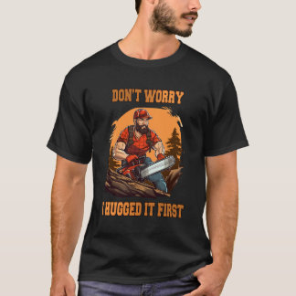 Camiseta Orgulloso leñador forestal Chainsaw Lumberjack