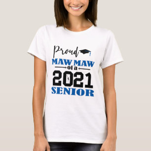 Camiseta Orgulloso Maw Maw de un alto cargo en 2021