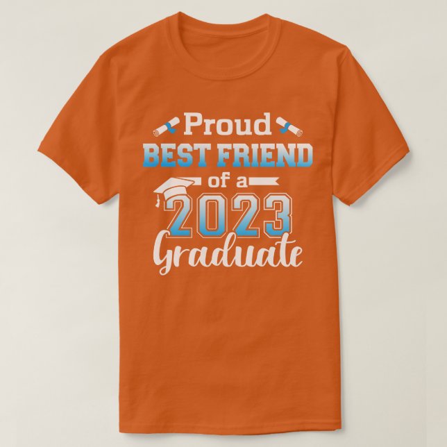 Camiseta Orgulloso mejor amigo de una clase de graduación d (Diseño del anverso)