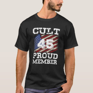 Camiseta Orgulloso miembro de Cult 45 Trump Apoyo electoral