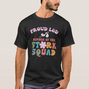 Camiseta Orgulloso Miembro De L&D Del Escuadrón De La Cigüe