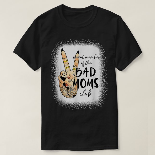Camiseta Orgulloso Miembro Del Club De Moms Malos Tattoo Ma (Diseño del anverso)
