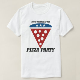 Camiseta Orgulloso miembro del Fiesta Pizza