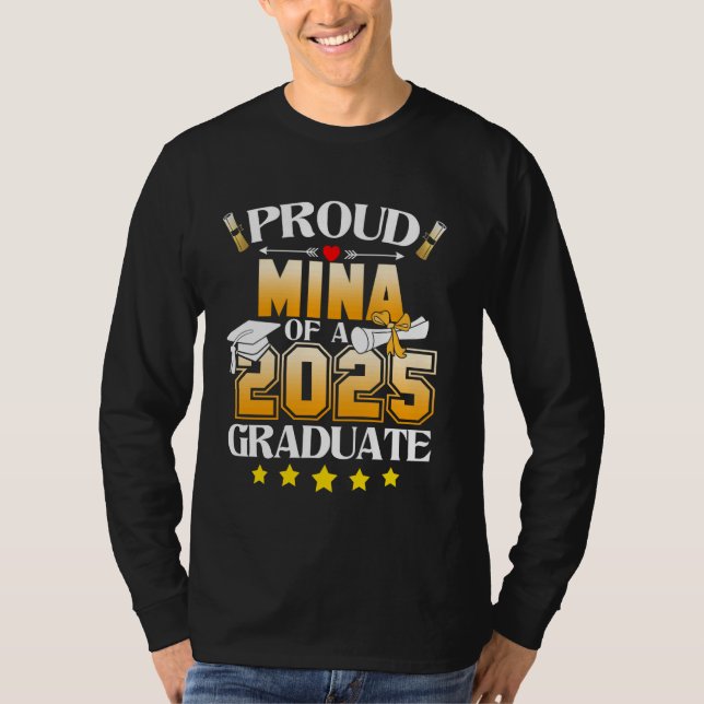 Camiseta Orgulloso Mina de una clase de 2025 Graduado Mina  (Anverso)