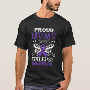 Camiseta Orgulloso Mu De Una Familia De Guerreros Epilepsia