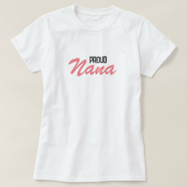 Camiseta Orgulloso Nana