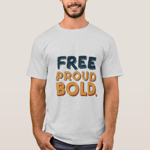 Camiseta Orgulloso Negrita: Usa tu confianza"