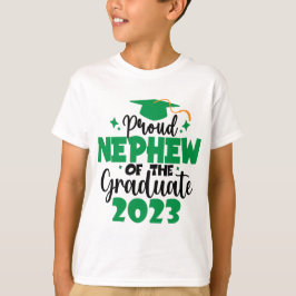 Camiseta Orgulloso NEPHEW de una clase de 2023 Graduate Fun