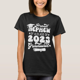 Camiseta Orgulloso NEPHEW de una clase de 2023 Graduate Ret