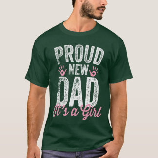 Camiseta Orgulloso Nuevo Papá Es Una Niña Regalos Padre par