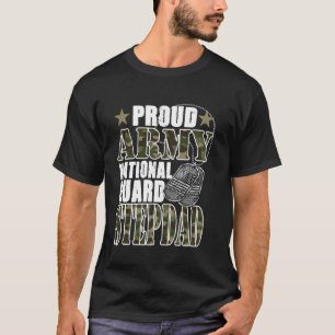 Camiseta Orgulloso Padrastro de la Guardia Nacional del Ejé