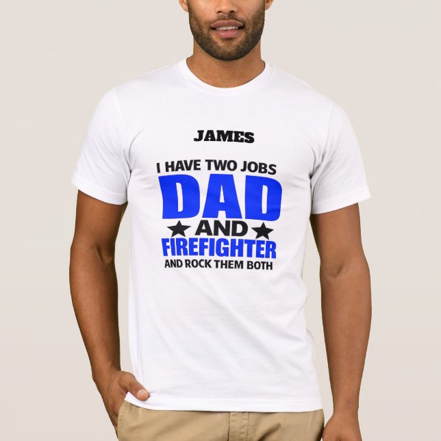 Camiseta Orgulloso Padre Bombero (Anverso)