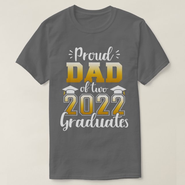 Camiseta Orgulloso padre de dos clases de 2022 graduados me (Diseño del anverso)