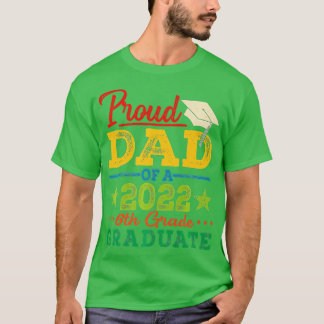 Camiseta Orgulloso Padre De Graduación Graduada De 6º Grado