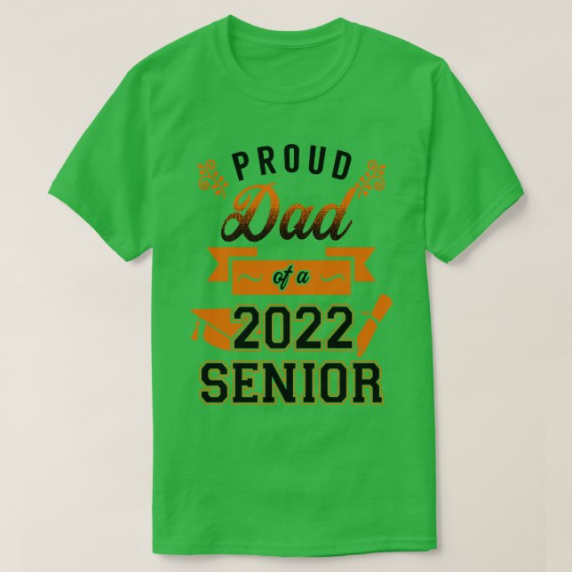 Camiseta Orgulloso padre de un anciano de 2022 1 (Diseño del anverso)