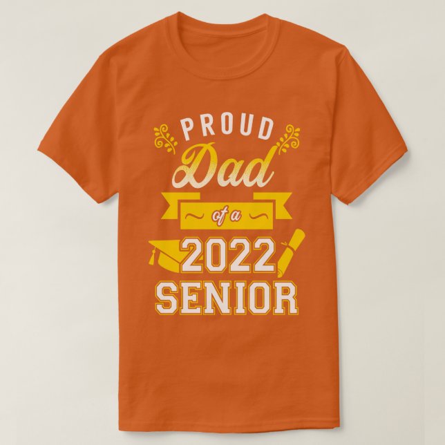 Camiseta Orgulloso padre de un anciano de 2022 5 (Diseño del anverso)