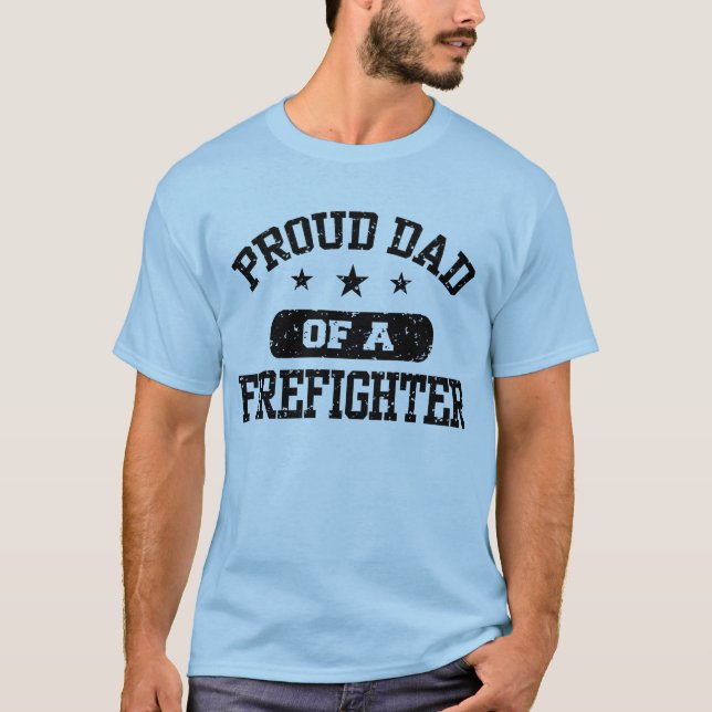 Camiseta Orgulloso padre de un bombero (Anverso)