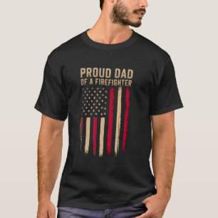 Camiseta Orgulloso padre de un bombero Orgulloso bombero