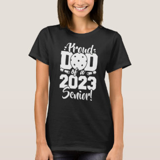 Camiseta Orgulloso Padre De Un Deportista De Pickleball 202