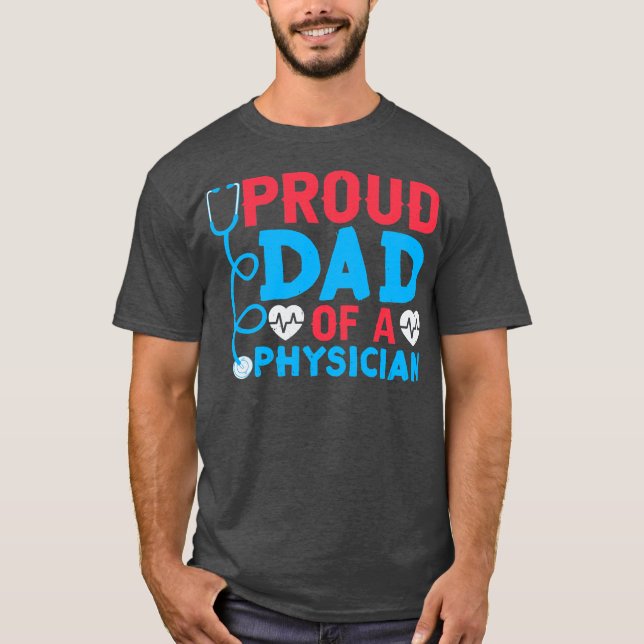 Camiseta Orgulloso Padre De Un Estudiante Médico Médica De  (Anverso)