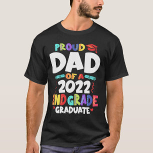 Camiseta Orgulloso padre de un graduado de 2º grado en 2022