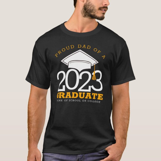Camiseta Orgulloso padre de un graduado de cualquier año (Anverso)