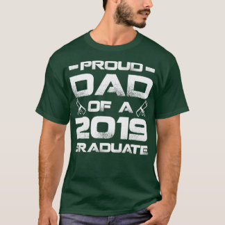 Camiseta Orgulloso Padre De Un Graduado En 2019