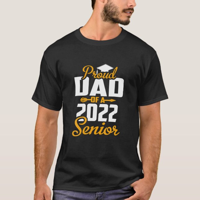 Camiseta Orgulloso Padre De Un Graduado En 2022, De Vuelta  (Anverso)