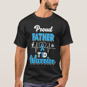 Camiseta Orgulloso Padre De Un Guerrero Del T1d Diabético