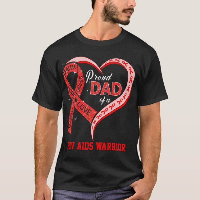 Camiseta Orgulloso Padre De Un Guerrero Del Vih Sida (Anverso)