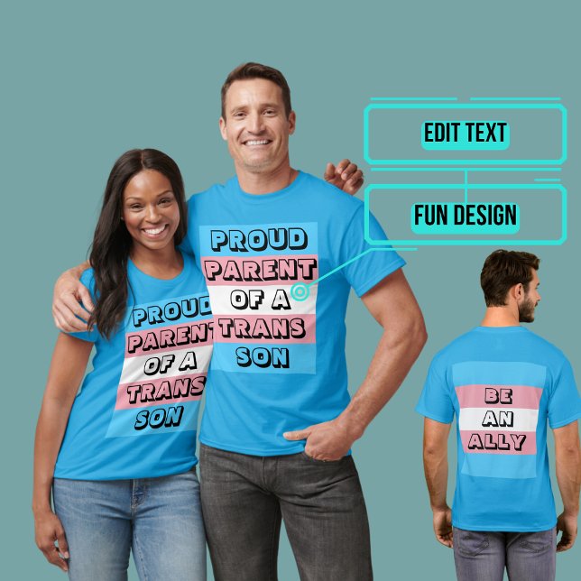 Camiseta Orgulloso padre de un hijo trans (Please enjoy our LGBTQ+ ally products)