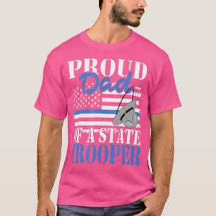 Camiseta Orgulloso padre de un oficial de policía estatal g